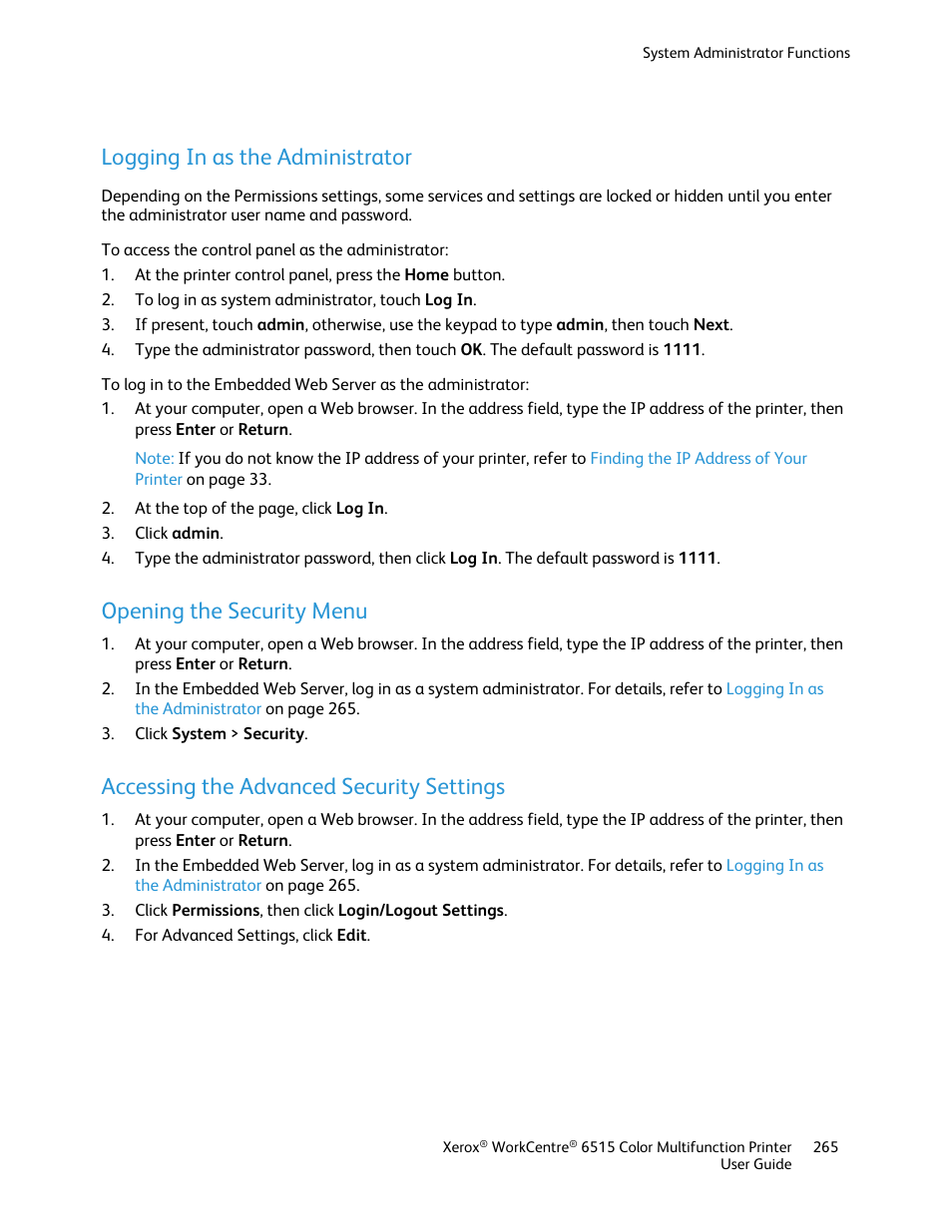 Logging in as the administrator, Opening the security menu, Accessing the advanced security settings | Xerox WorkCentre 6515DNI User Manual | Page 265 / 326