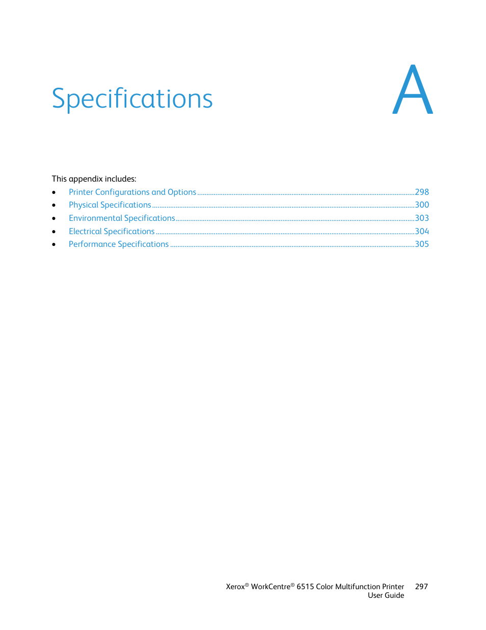 Specifications | Xerox WorkCentre 6515DNI User Manual | Page 297 / 326