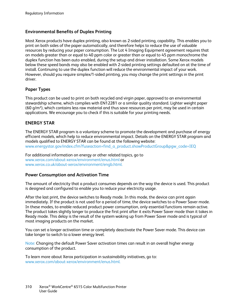 Environmental benefits of duplex printing, Paper types, Energy star | Power consumption and activation time | Xerox WorkCentre 6515DNI User Manual | Page 310 / 326