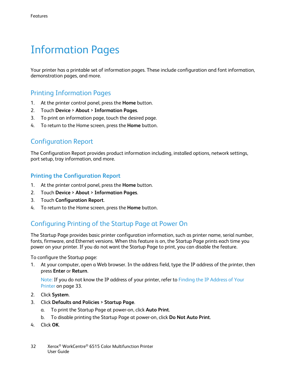 Configuration report, Printing the configuration report, Information pages | Printing information pages | Xerox WorkCentre 6515DNI User Manual | Page 32 / 326