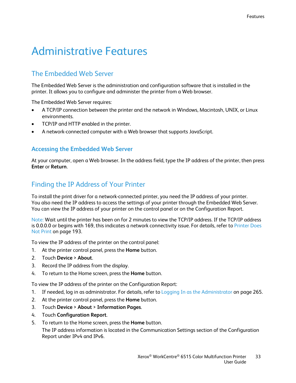 Administrative features, The embedded web server, Accessing the embedded web server | Finding the ip address of your printer | Xerox WorkCentre 6515DNI User Manual | Page 33 / 326