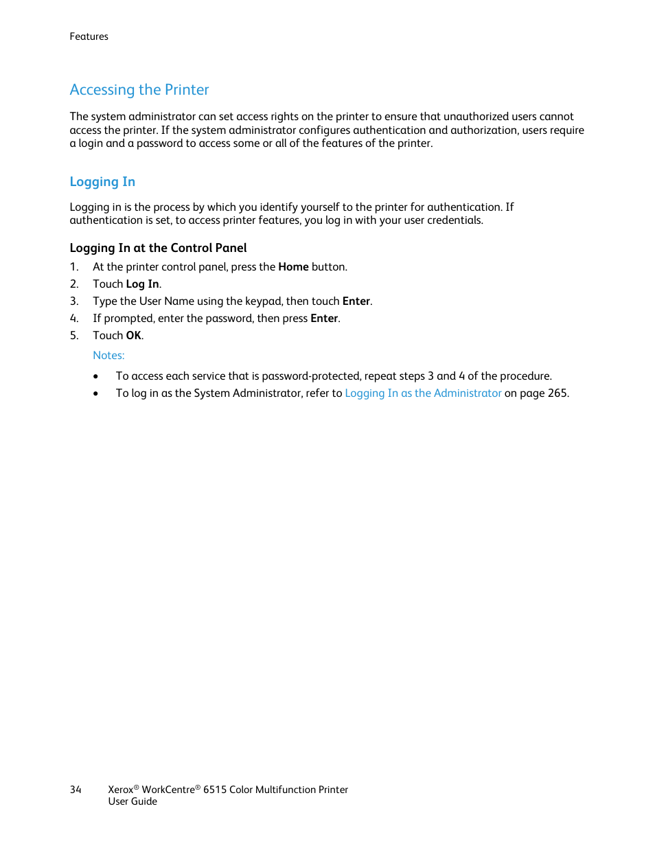 Accessing the printer, Logging in, Logging in at the control panel | Xerox WorkCentre 6515DNI User Manual | Page 34 / 326