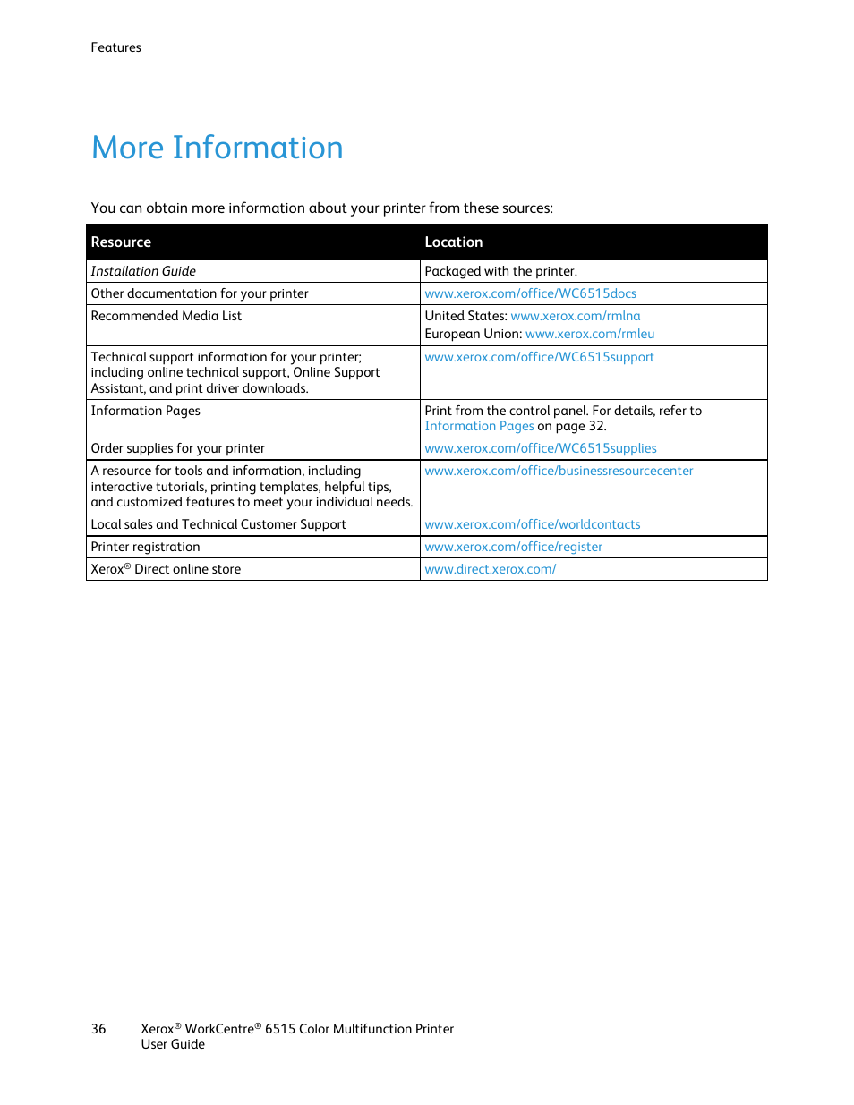 More information | Xerox WorkCentre 6515DNI User Manual | Page 36 / 326