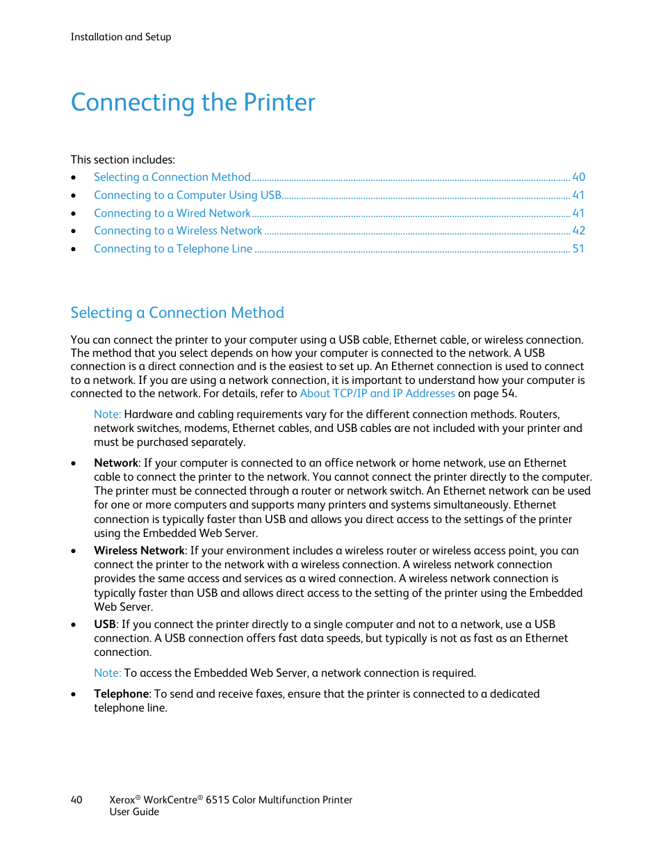 Connecting the printer, Selecting a connection method | Xerox WorkCentre 6515DNI User Manual | Page 40 / 326