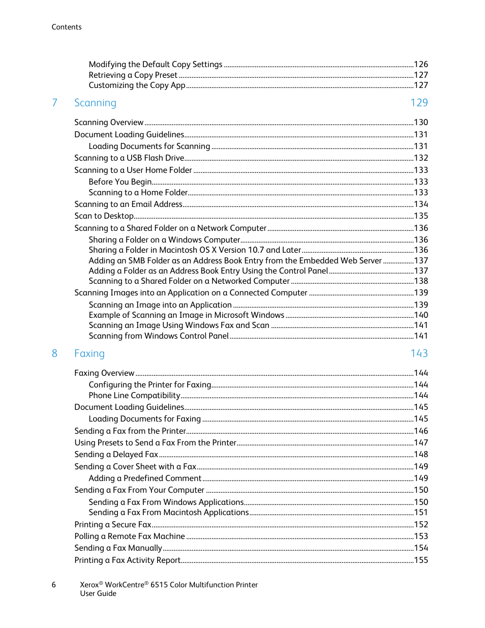 7scanning 129, 8faxing 143 | Xerox WorkCentre 6515DNI User Manual | Page 6 / 326