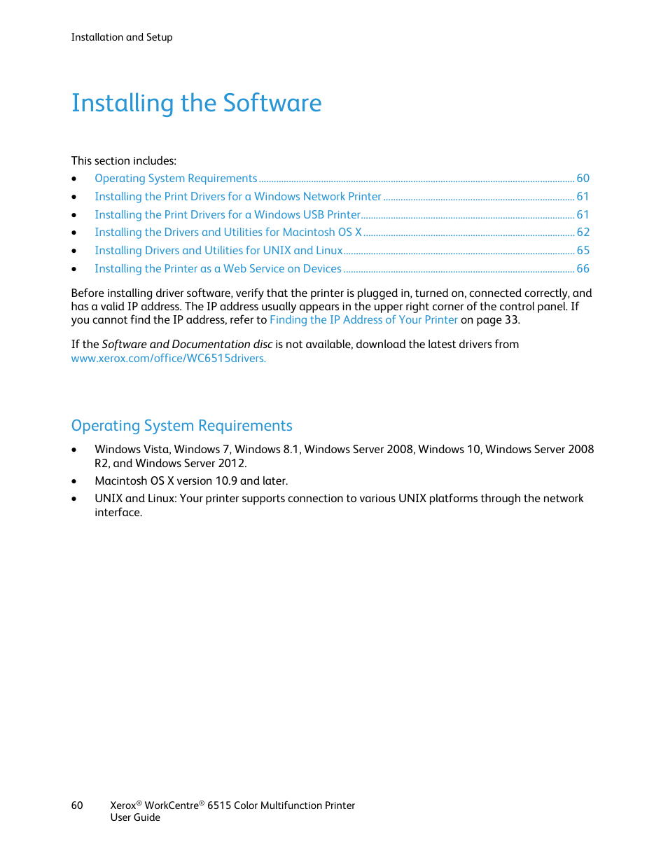 Installing the software, Operating system requirements | Xerox WorkCentre 6515DNI User Manual | Page 60 / 326