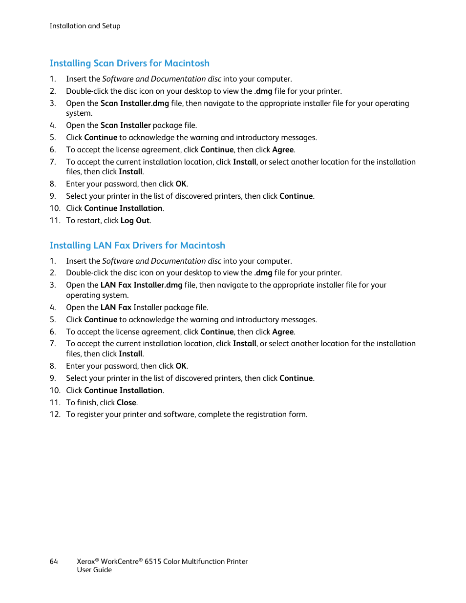 Installing scan drivers for macintosh, Installing lan fax drivers for macintosh | Xerox WorkCentre 6515DNI User Manual | Page 64 / 326