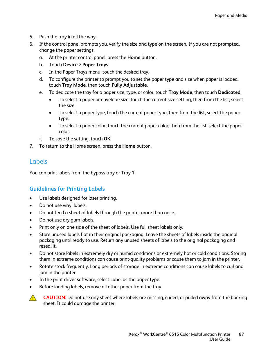 Labels, Guidelines for printing labels | Xerox WorkCentre 6515DNI User Manual | Page 87 / 326