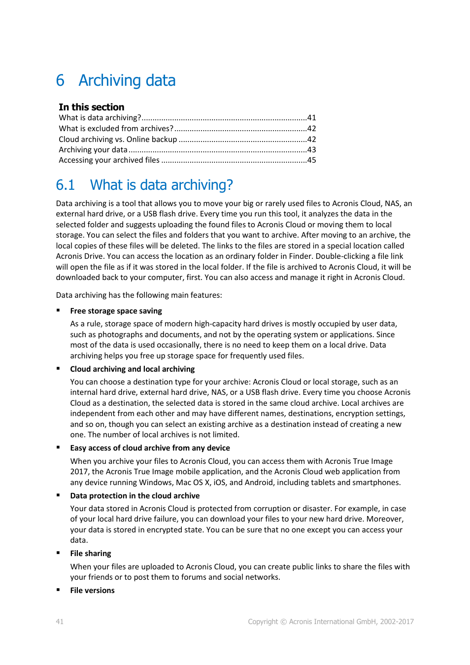 6 archiving data, 1 what is data archiving, Archiving data | What is data archiving, P. 41) | Acronis True Image 2017 NG User Manual | Page 41 / 46