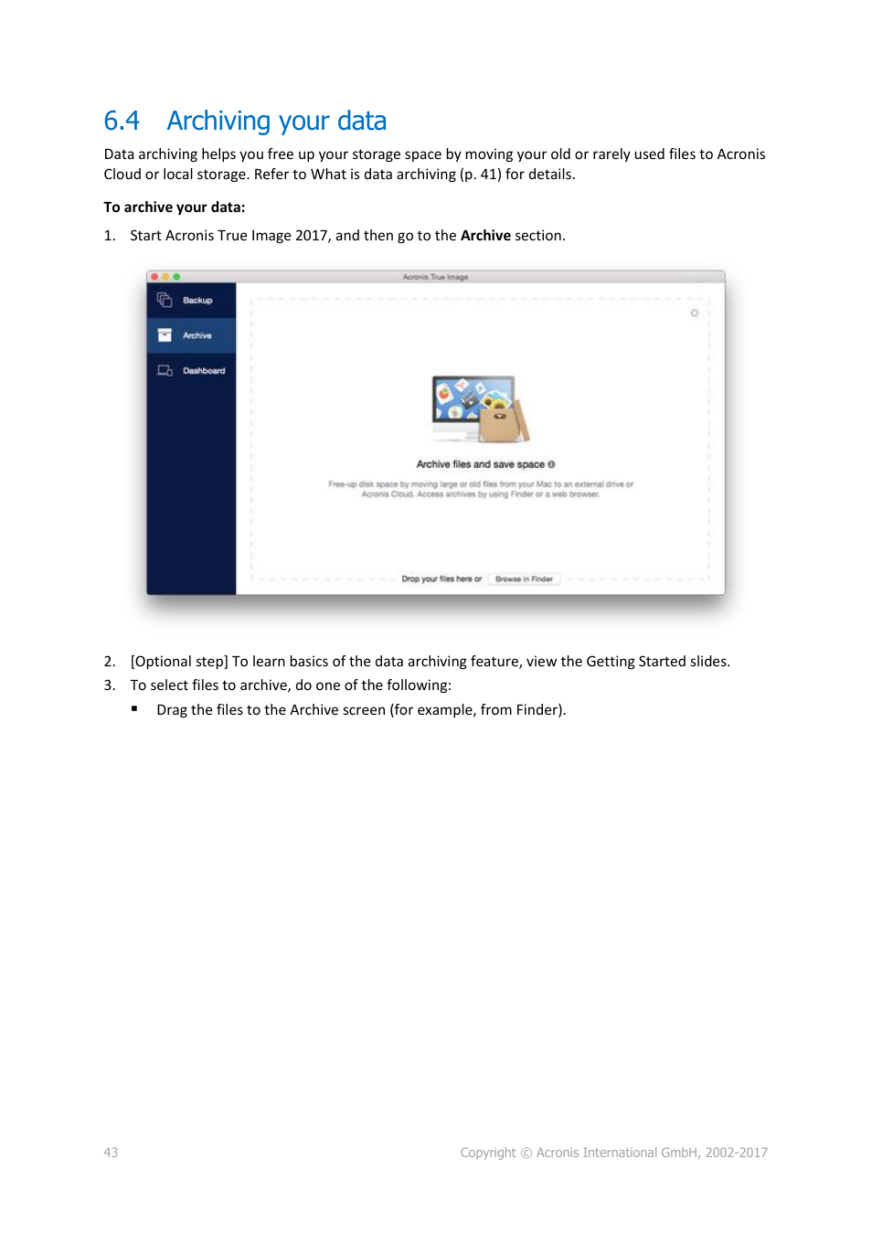 4 archiving your data, Archiving your data | Acronis True Image 2017 NG User Manual | Page 43 / 46