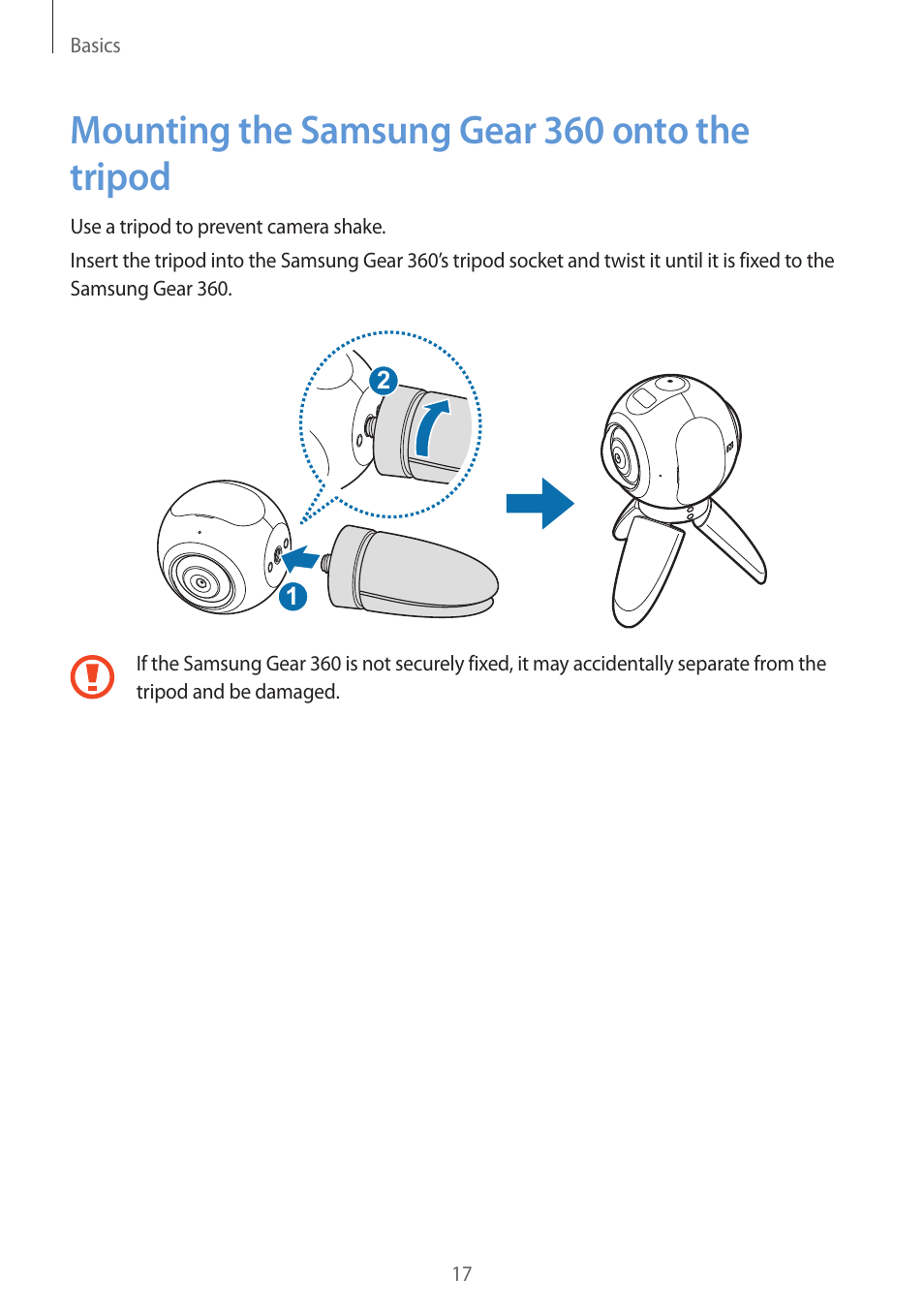 Mounting the samsung gear 360 onto the tripod, 17 mounting the samsung gear 360 onto, The tripod | Samsung Gear 360 SM-C200 User Manual | Page 17 / 50