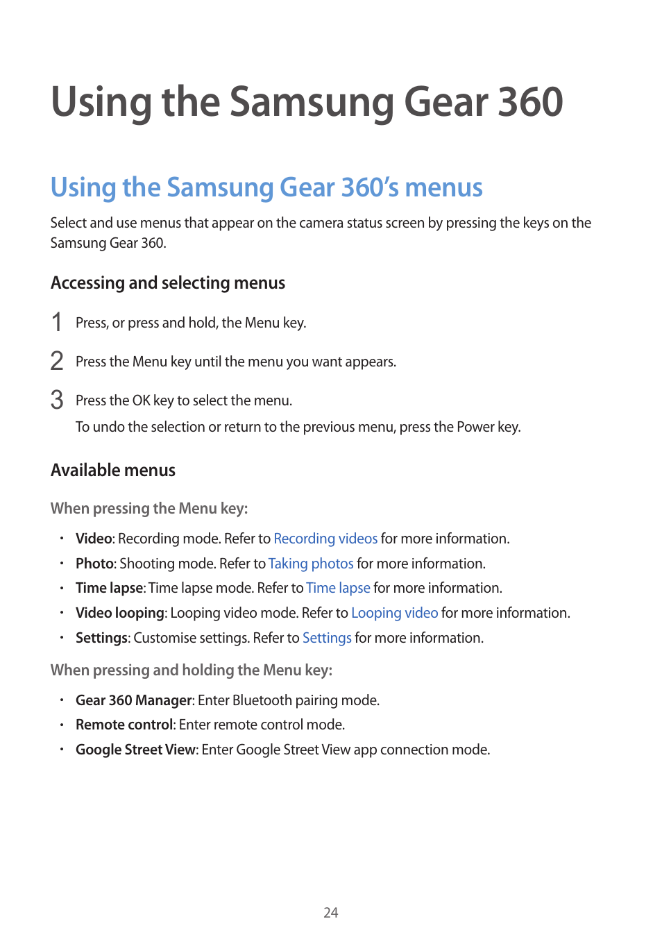 Using the samsung gear 360, Using the samsung gear 360’s menus, Using the samsung gear | 24 using the samsung gear 360’s menus | Samsung Gear 360 SM-C200 User Manual | Page 24 / 50