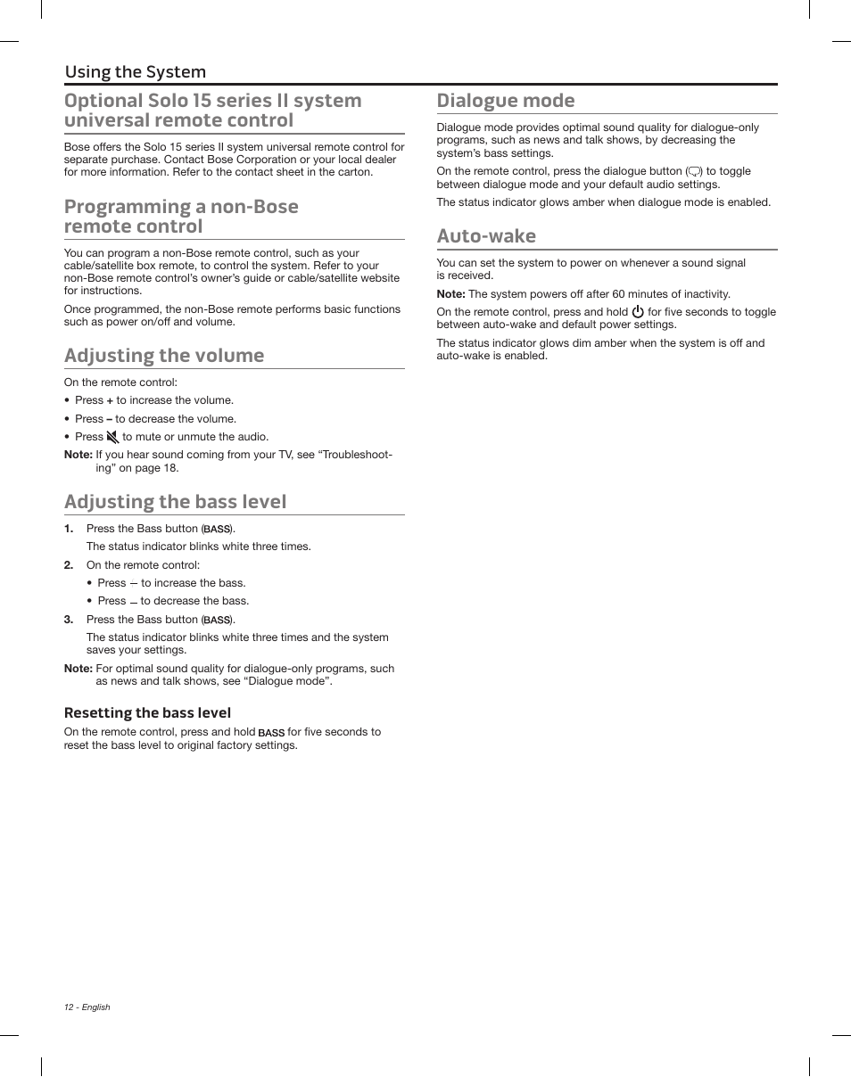 Resetting the bass level, Dialogue mode auto-wake, Programming a non-bose remote control | Adjusting the volume, Adjusting the bass level, Dialogue mode, Auto-wake, Bluetooth, Using the system | Bose Solo 15 Series II User Manual | Page 12 / 56