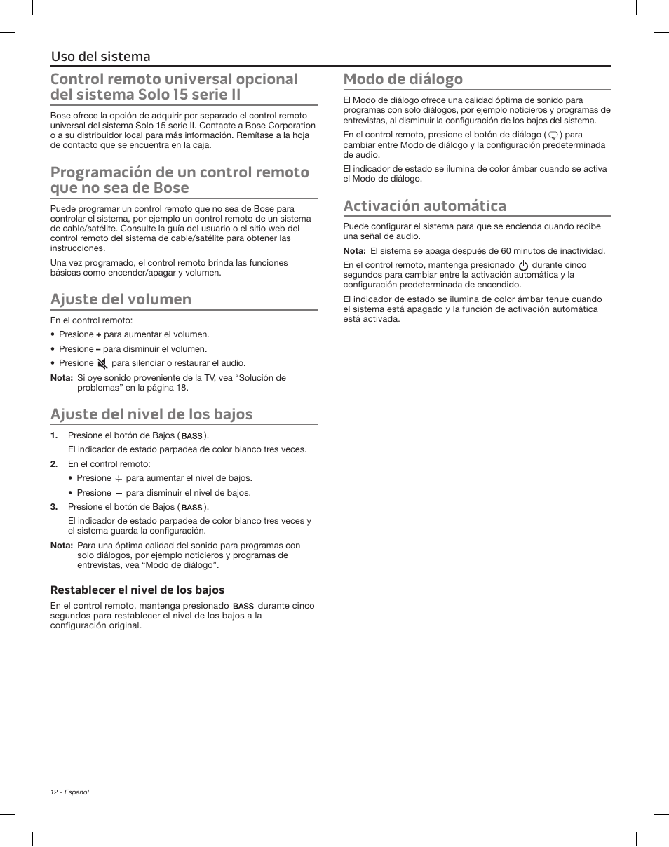Restablecer el nivel de los bajos, Modo de diálogo activación automática, Ajuste del volumen | Ajuste del nivel de los bajos, Modo de diálogo, Activación automática, Bluetooth, Uso del sistema | Bose Solo 15 Series II User Manual | Page 30 / 56