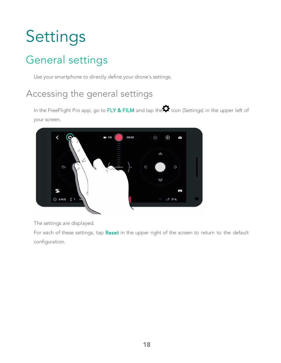 Settings, General settings, Accessing the general settings | Adjust the flight settings | Parrot Bebop 2 User Manual | Page 22 / 86