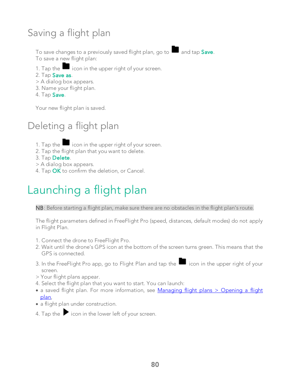 Saving a flight plan, Deleting a flight plan, Launching a flight plan | Start the current flight plan | Parrot Bebop 2 User Manual | Page 84 / 86