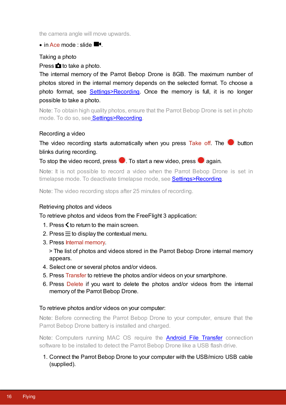 Taking a photo, Recording a video, Retrieving photos and videos | Video recording, Photo | Parrot Bebop Drone User Manual | Page 16 / 33