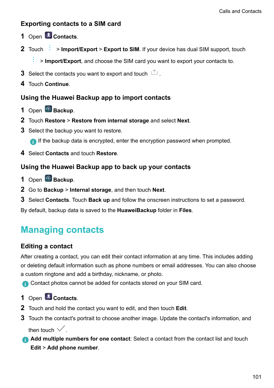 Exporting contacts to a sim card, Using the huawei backup app to import contacts, Managing contacts | Editing a contact | Huawei P10 User Manual | Page 107 / 158