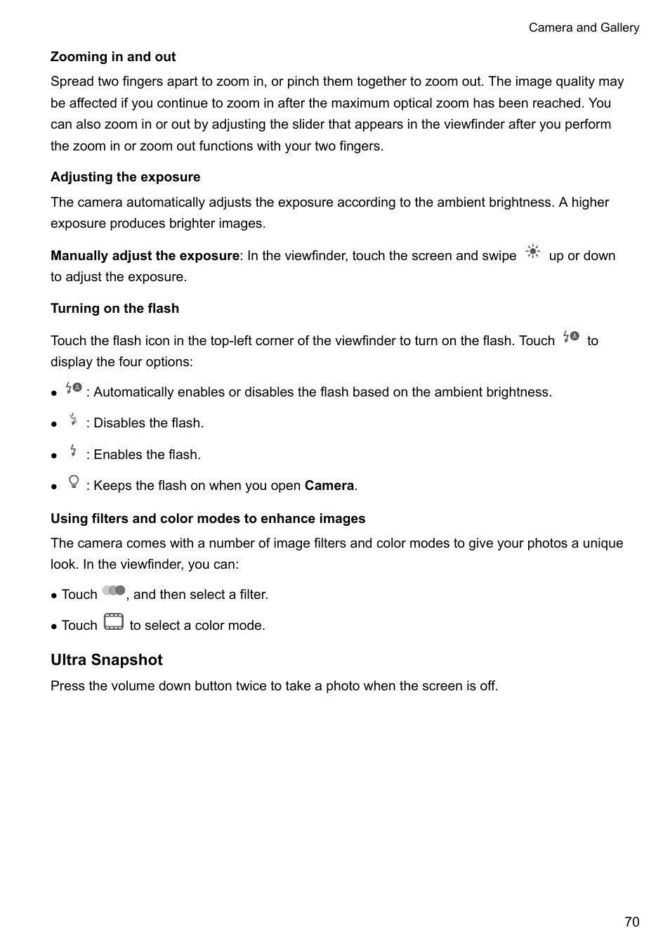 Zooming in and out, Adjusting the exposure, Turning on the flash | Using filters and color modes to enhance images, Ultra snapshot | Huawei P10 User Manual | Page 76 / 158