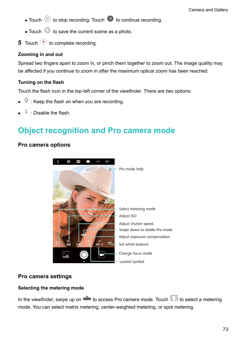 Zooming in and out, Turning on the flash, Object recognition and pro camera mode | Pro camera options, Pro camera settings, Selecting the metering mode | Huawei P10 User Manual | Page 79 / 158