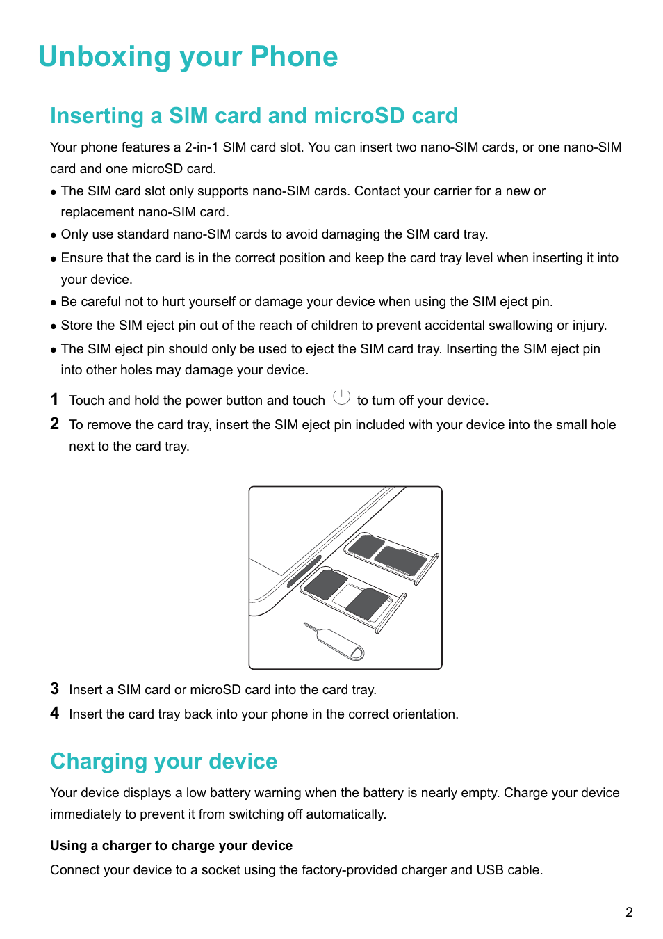 Unboxing your phone, Inserting a sim card and microsd card, Charging your device | Using a charger to charge your device | Huawei P10 User Manual | Page 8 / 158
