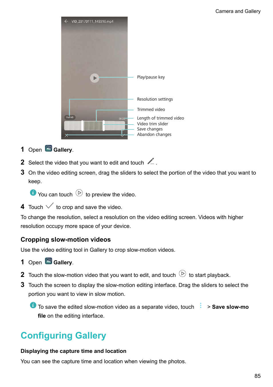 Cropping slow-motion videos, Configuring gallery, Displaying the capture time and location | Huawei P10 User Manual | Page 91 / 158