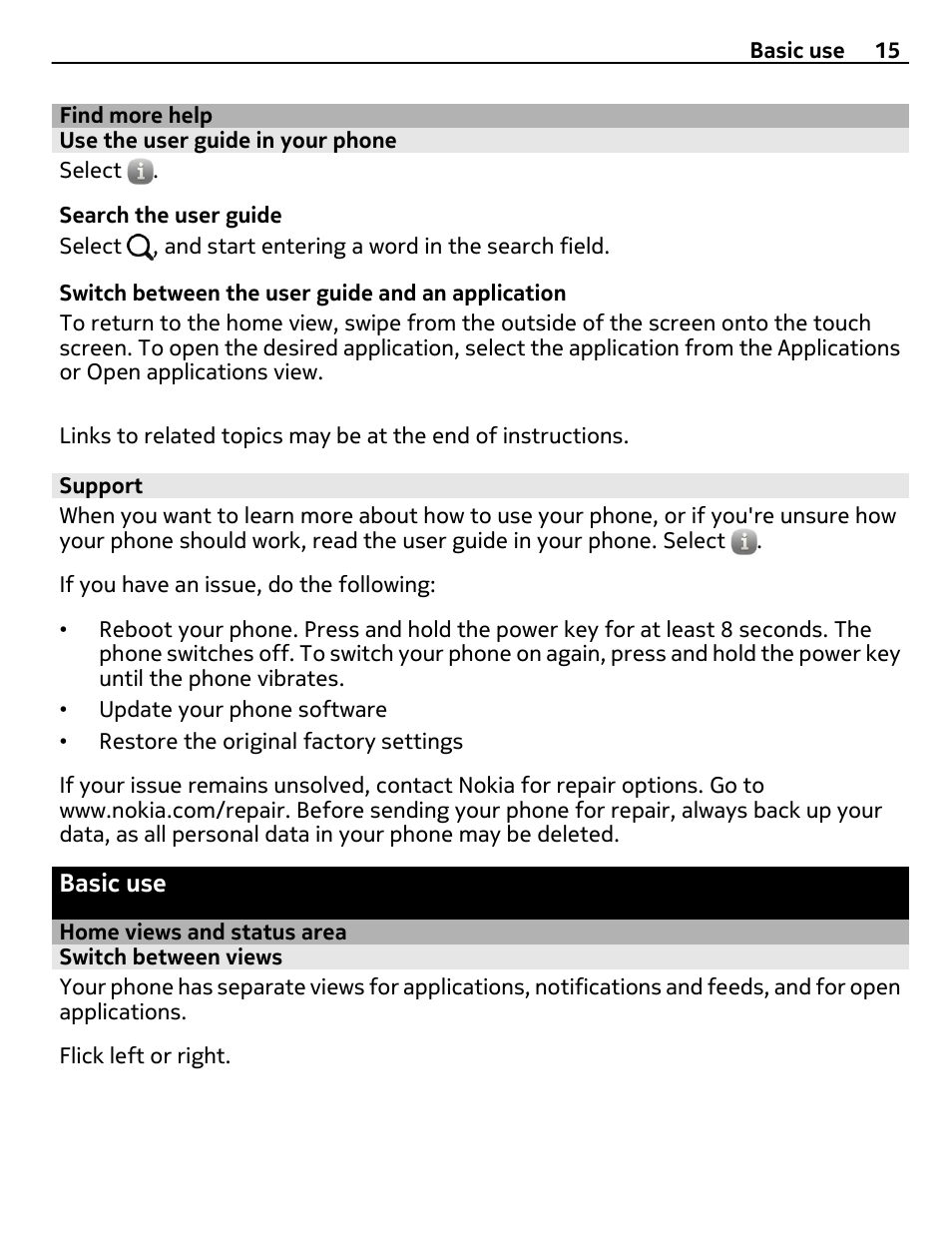 Find more help, Use the user guide in your phone, Support | Basic use, Home views and status area, Switch between views | Nokia 9 User Manual | Page 15 / 116