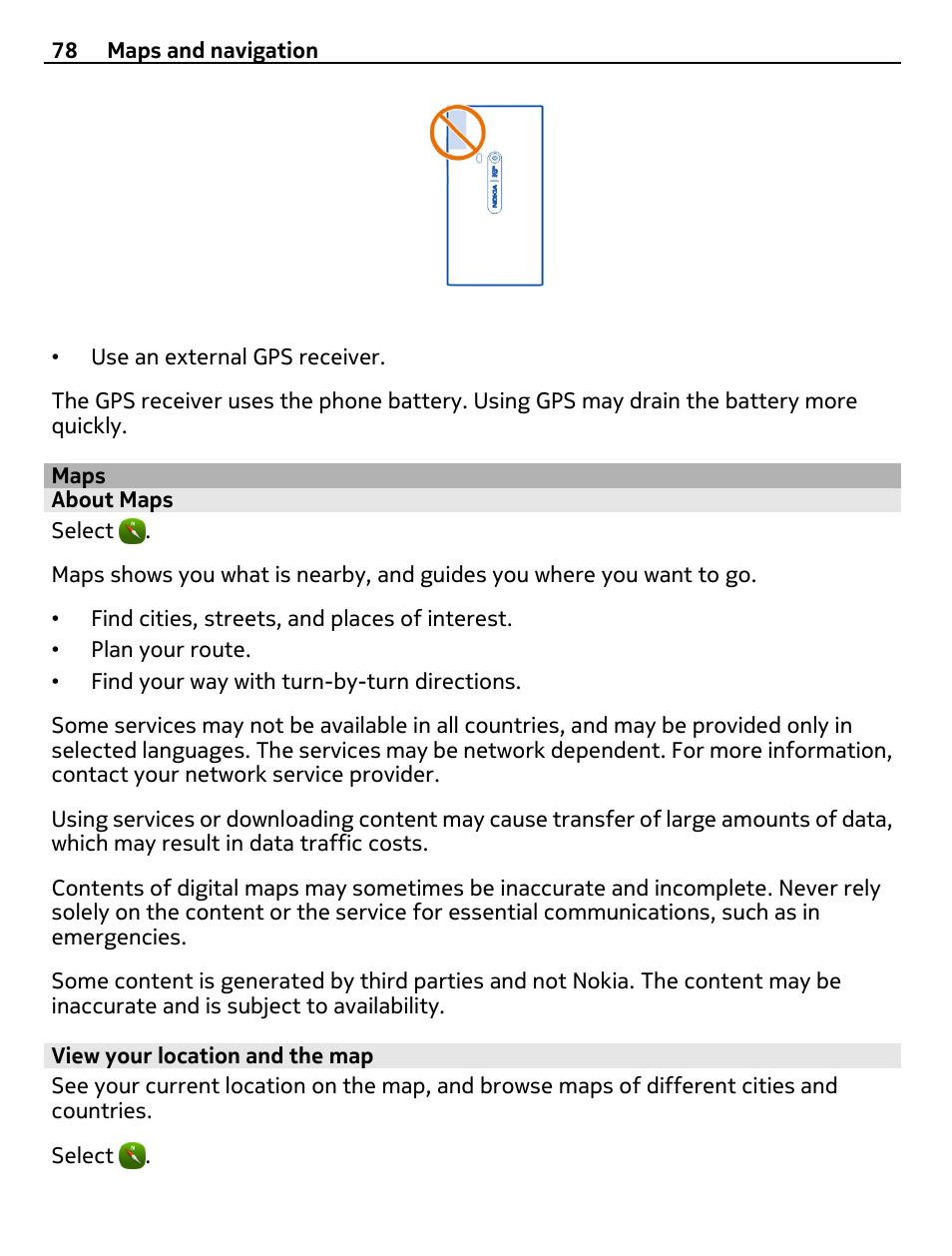 Maps, About maps, View your location and the map | Nokia 9 User Manual | Page 78 / 116