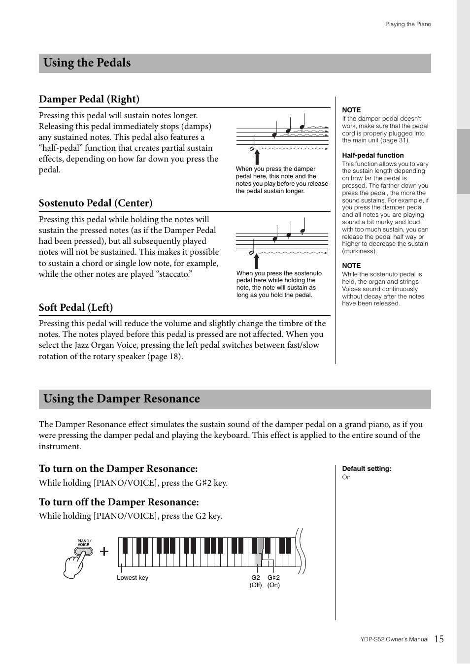 Using the pedals, Using the damper resonance, Using the pedals using the damper resonance | Damper pedal (right), Sostenuto pedal (center), Soft pedal (left) | Yamaha YDP-S52 User Manual | Page 15 / 40