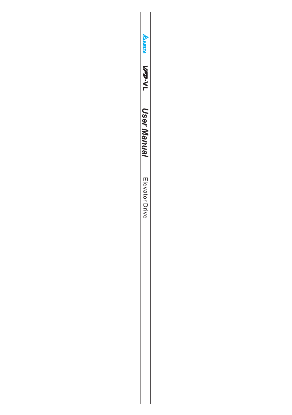 Delta Electronics Elevator Drive VFD-VL User Manual | Page 3 / 251