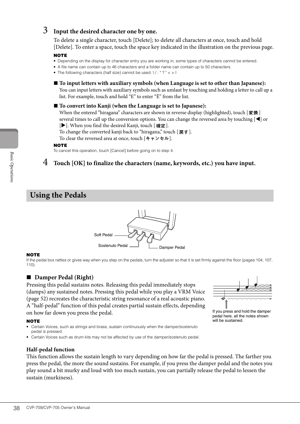 Using the pedals, Input the desired character one by one, Damper pedal (right) | Yamaha CVP-705B User Manual | Page 38 / 128