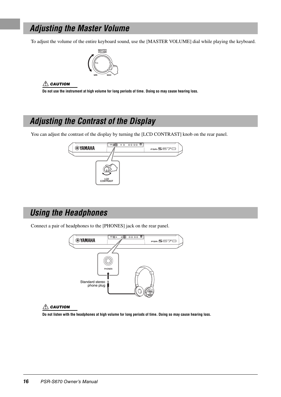 Adjusting the master volume, Adjusting the contrast of the display, Using the headphones | Yamaha PSR-S670 User Manual | Page 16 / 108