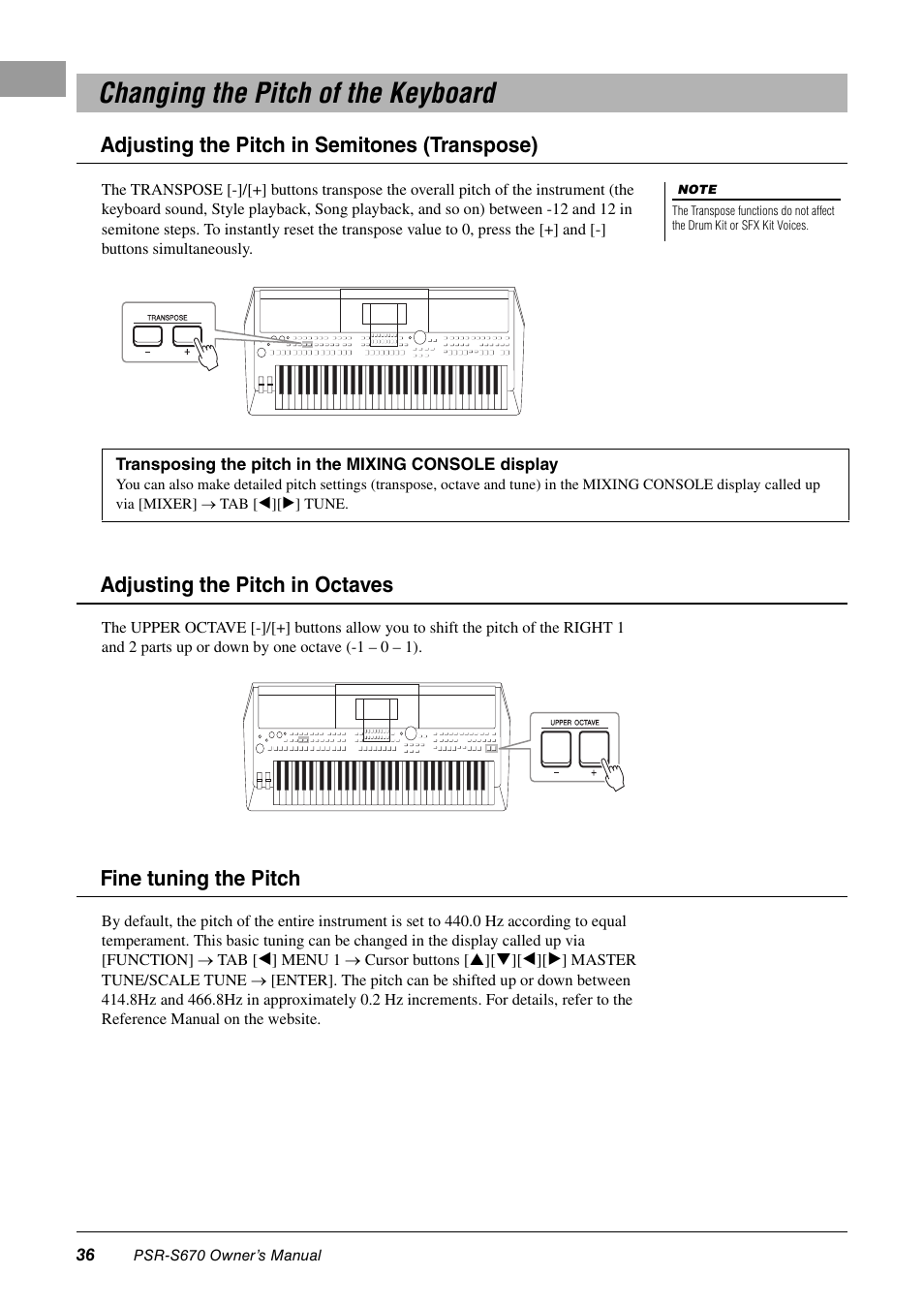 Changing the pitch of the keyboard, Adjusting the pitch in semitones (transpose) | Yamaha PSR-S670 User Manual | Page 36 / 108