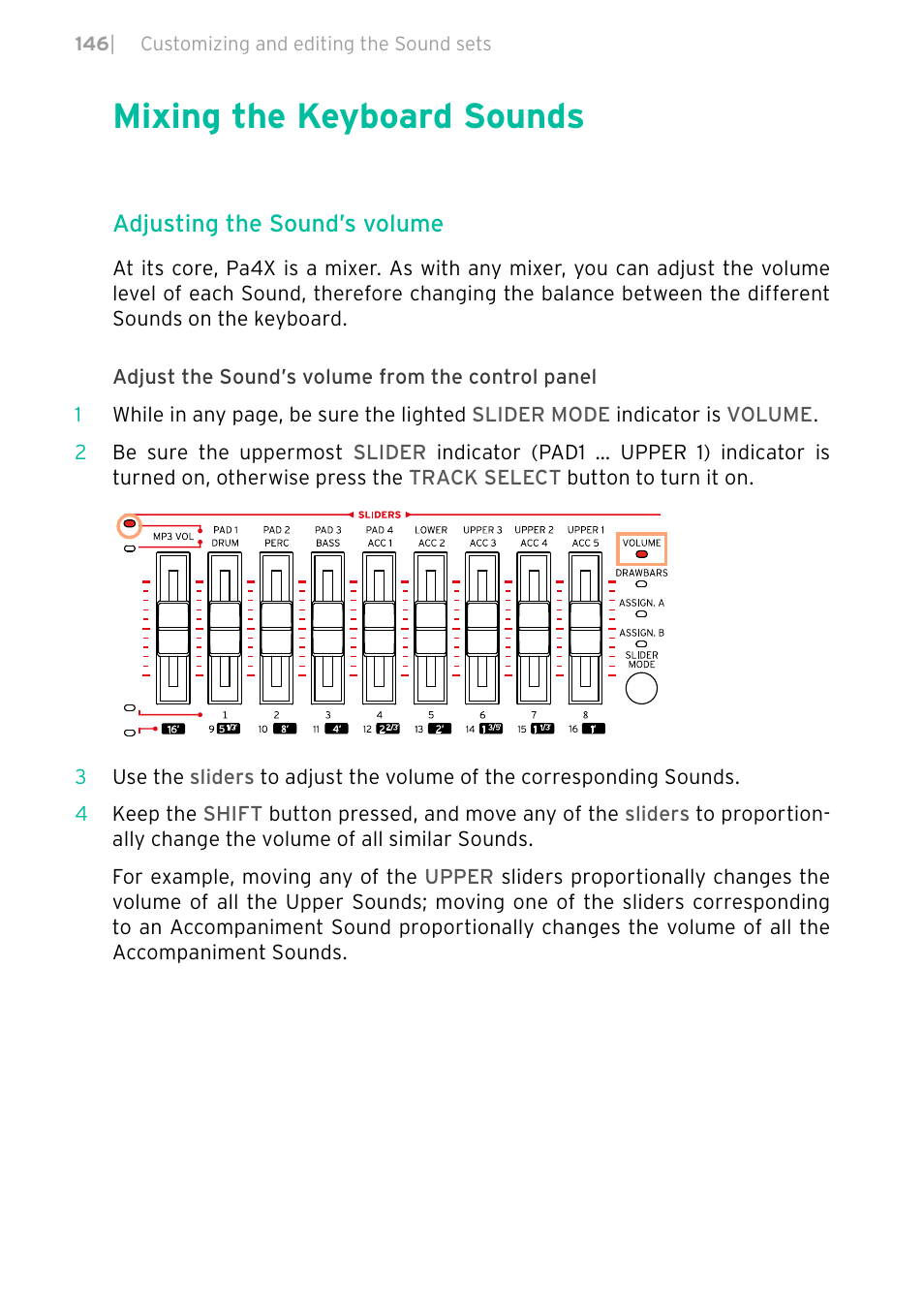 Mixing the keyboard sounds, Adjusting the sound’s volume | KORG PA4X 76 User Manual | Page 150 / 1074