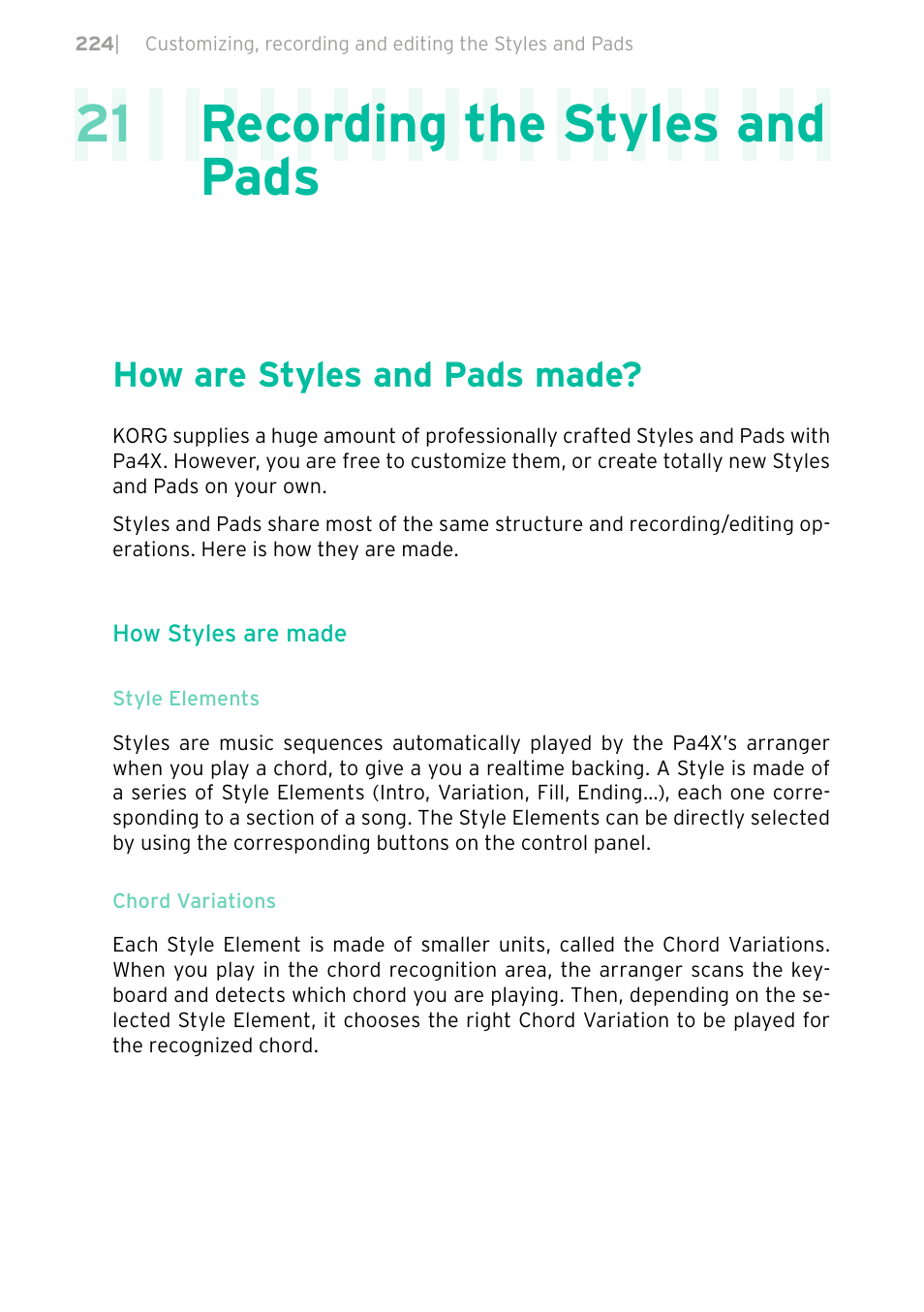 Recording the styles and pads, How are styles and pads made, 224 how are styles and pads made | 21 recording the styles and pads | KORG PA4X 76 User Manual | Page 228 / 1074