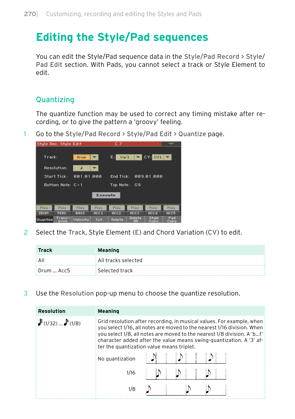 Editing the style/pad sequences, 270 editing the style/pad sequences, Quantizing | KORG PA4X 76 User Manual | Page 274 / 1074