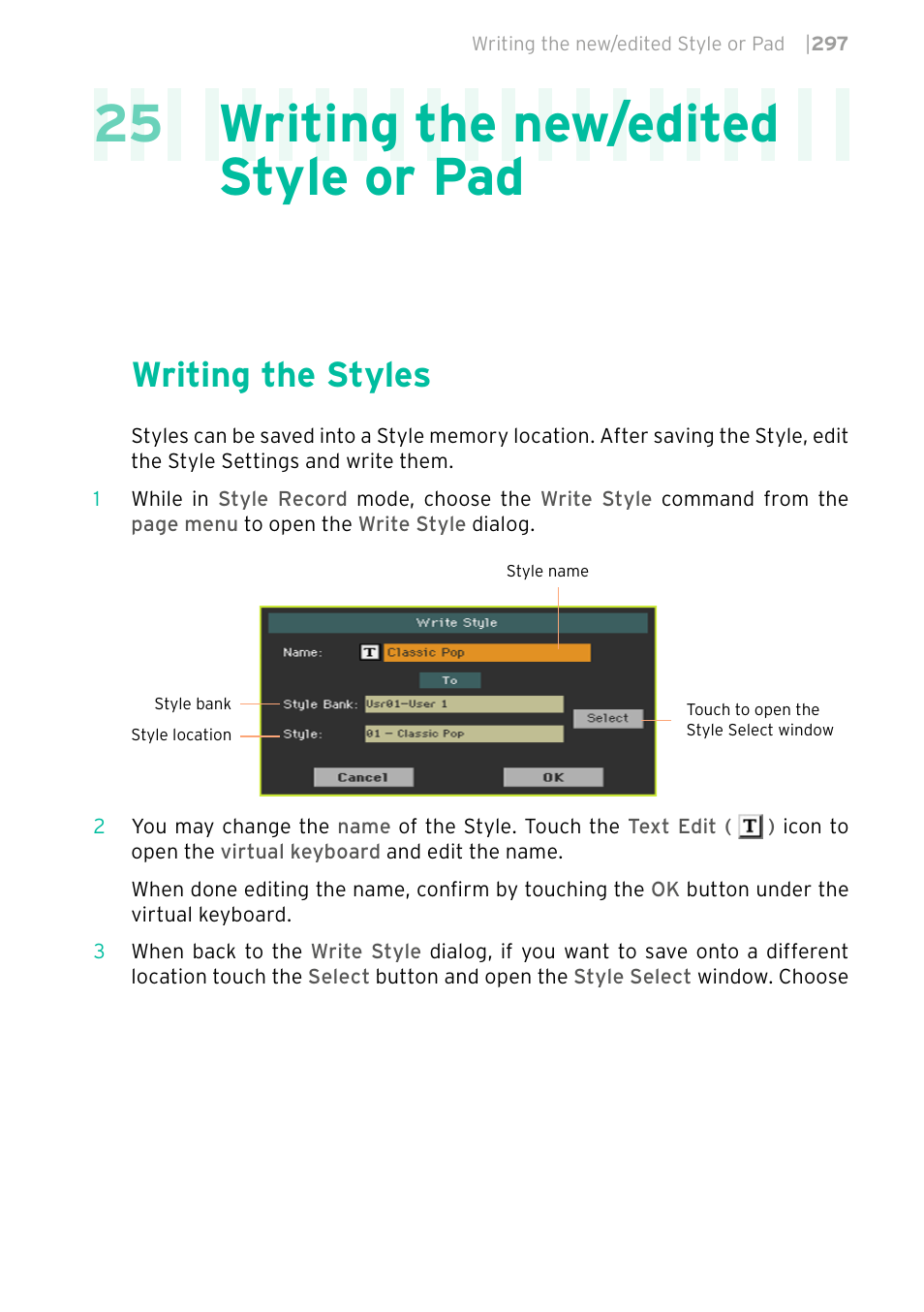 Writing the new/edited style or pad, Writing the styles, 297 writing the styles | 25 writing the new/edited style or pad | KORG PA4X 76 User Manual | Page 301 / 1074