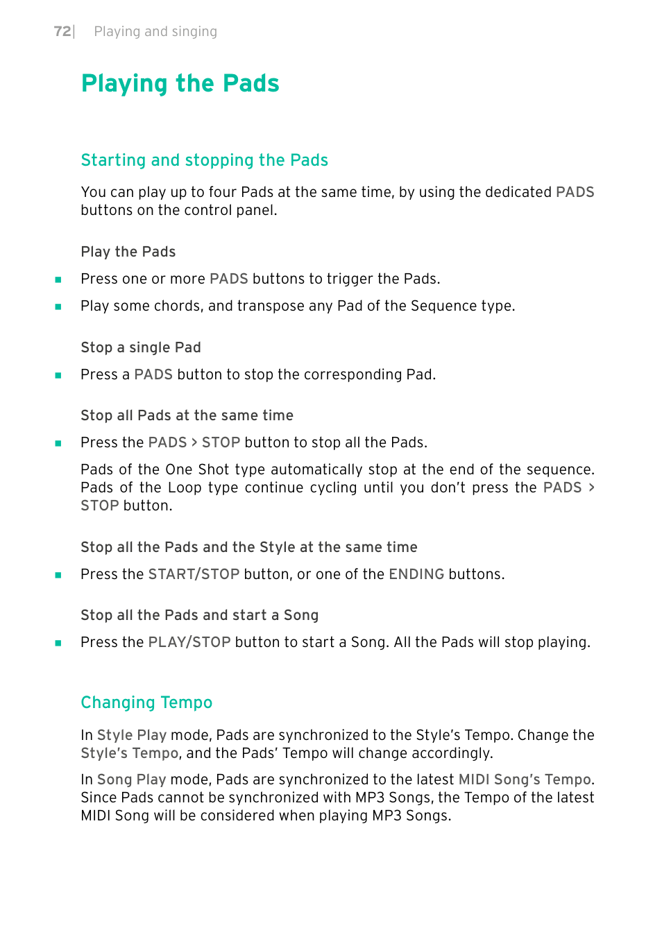 Playing the pads, Starting and stopping the pads, Changing tempo | KORG PA4X 76 User Manual | Page 76 / 1074