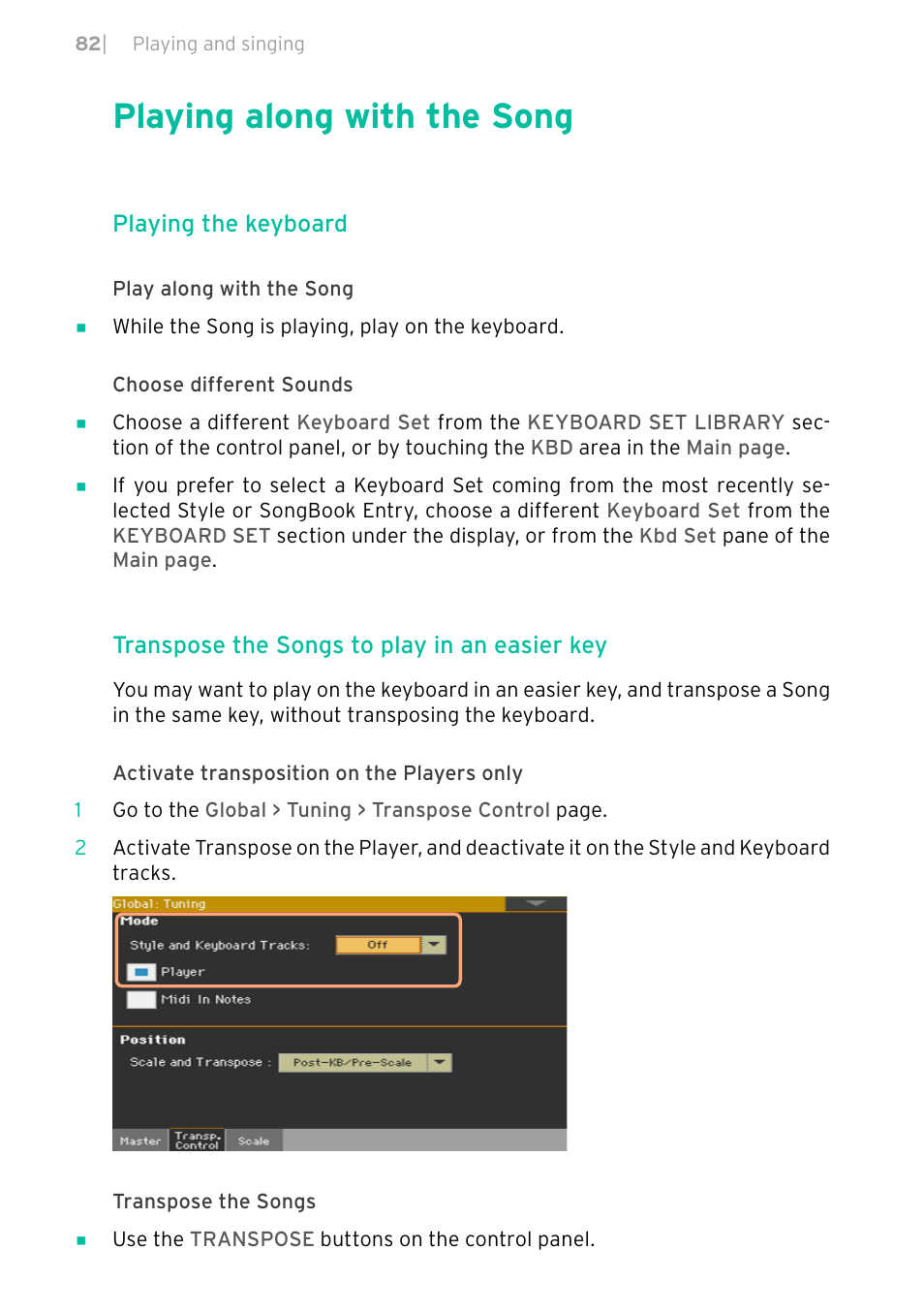 Playing along with the song, Playing the keyboard, Transpose the songs to play in an easier key | KORG PA4X 76 User Manual | Page 86 / 1074