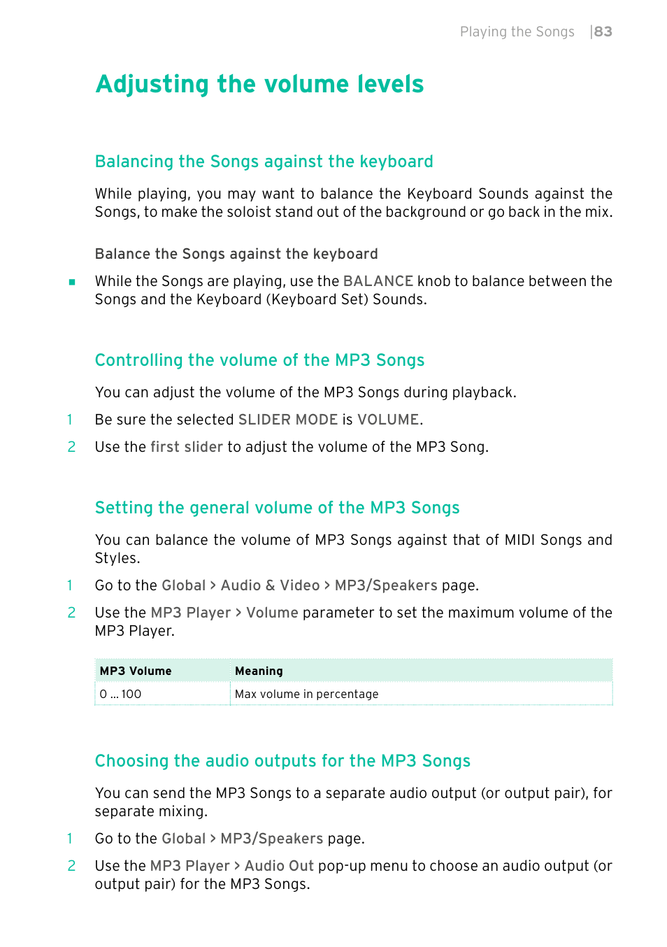 Adjusting the volume levels, Balancing the songs against the keyboard, Controlling the volume of the mp3 songs | Setting the general volume of the mp3 songs, Choosing the audio outputs for the mp3 songs | KORG PA4X 76 User Manual | Page 87 / 1074