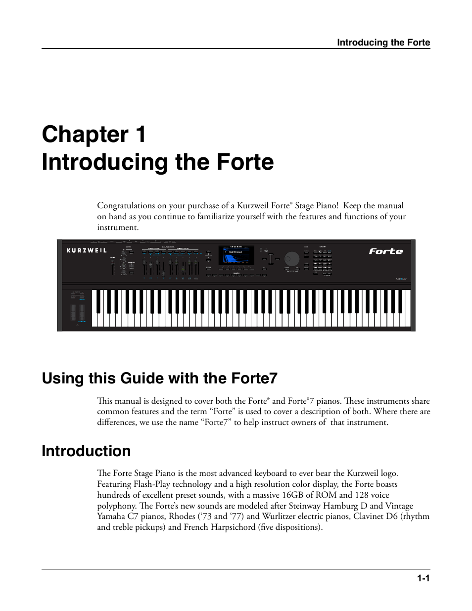 Introducing the forte, Using this guide with the forte7, Introduction | Introducing the forte -1, Using this guide with the forte7 -1, Introduction -1, Chapter 1 introducing the forte | Kurzweil Forte User Manual | Page 24 / 388