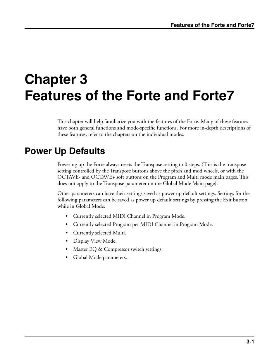 Features of the forte and forte7, Power up defaults, Features of the forte and forte7 -1 | Power up defaults -1, Chapter 3 features of the forte and forte7 | Kurzweil Forte User Manual | Page 46 / 388