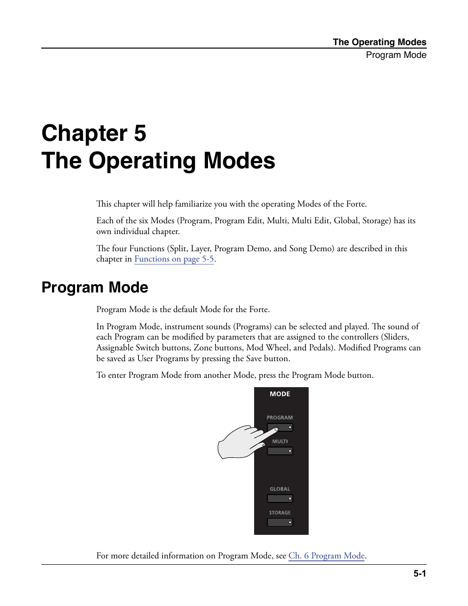 The operating modes, Program mode, The operating modes -1 | Program mode -1, Ch. 5 the operating modes, Chapter 5 the operating modes | Kurzweil Forte User Manual | Page 67 / 388