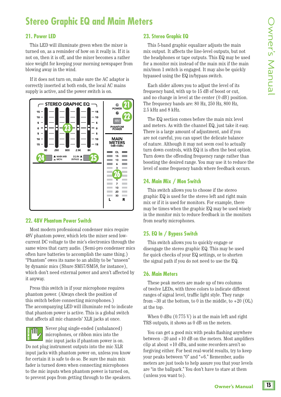 Stereo graphic eq and main meters, Power led, 48v phantom power switch | Stereo graphic eq, Main mix / mon switch, Eq in / bypass switch, Main meters, Owner’ s manual | MACKIE ProFX4v2 User Manual | Page 13 / 24