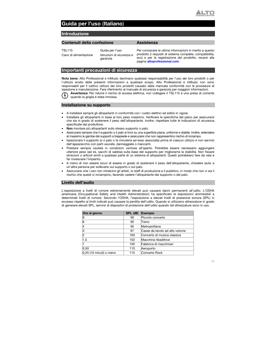 Guida per l’uso (italiano), Introduzione, Contenuti della confezione | Assistenza, Importanti precauzioni di sicurezza, Installazione su supporto, Livello dell’audio, Guida per l’uso, Italiano ( 15 – 18 ), Guida per l’uso ( italiano ) | Alto Professional TSL115 User Manual | Page 15 / 28