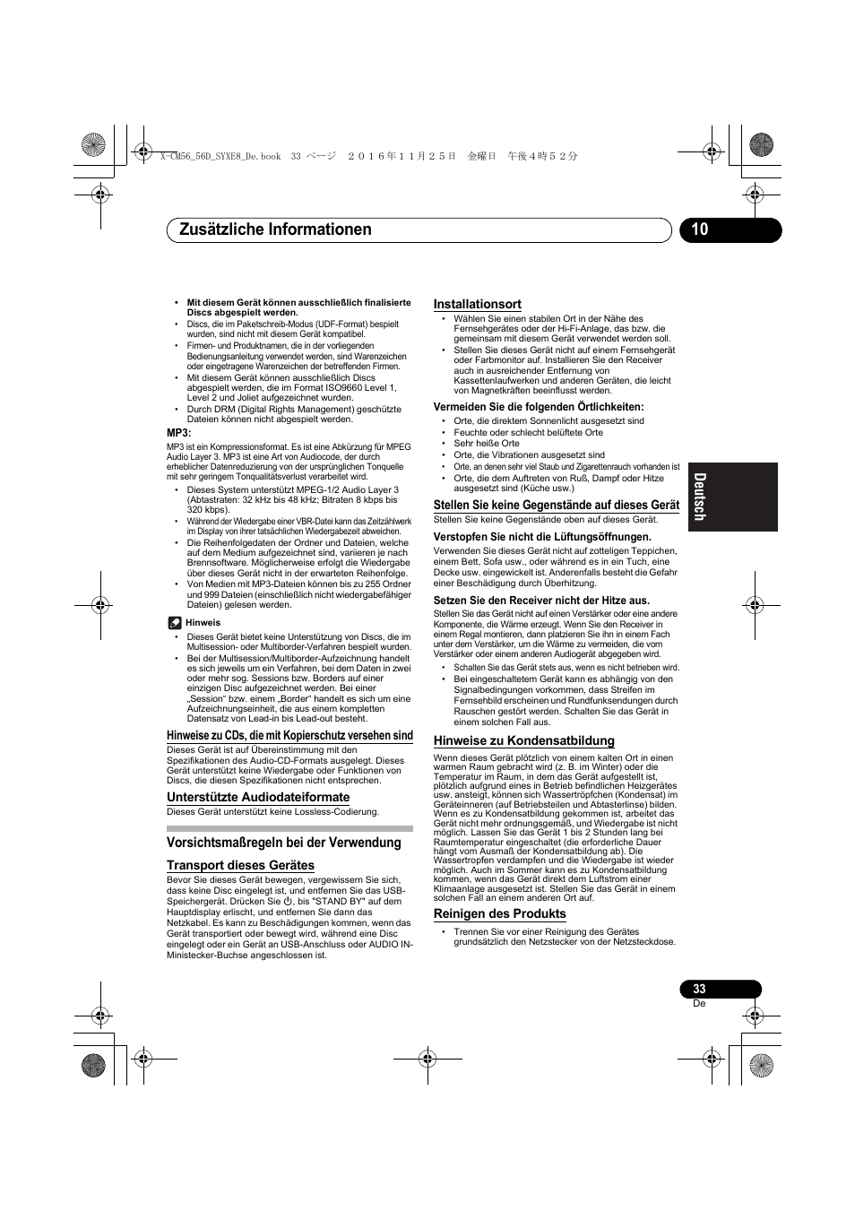 Zusätzliche informationen 10, Vorsichtsmaßregeln bei der verwendung, Unterstützte audiodateiformate | Transport dieses gerätes, Installationsort, Stellen sie keine gegenstände auf dieses gerät, Hinweise zu kondensatbildung, Reinigen des produkts | Pioneer X-CM56 User Manual | Page 101 / 244