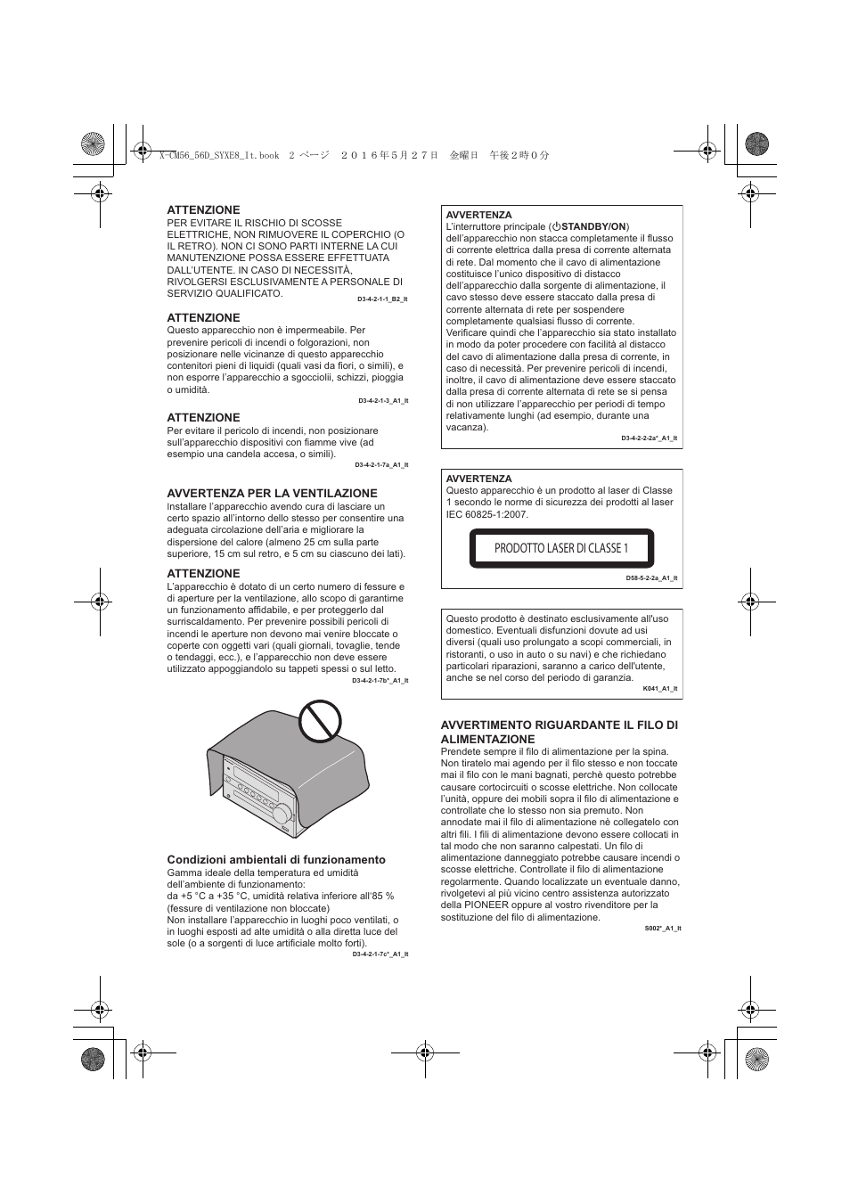 Prodotto laser di classe 1, Attenzione, Avvertenza per la ventilazione | Condizioni ambientali di funzionamento, Avvertimento riguardante il filo di alimentazione | Pioneer X-CM56 User Manual | Page 104 / 244