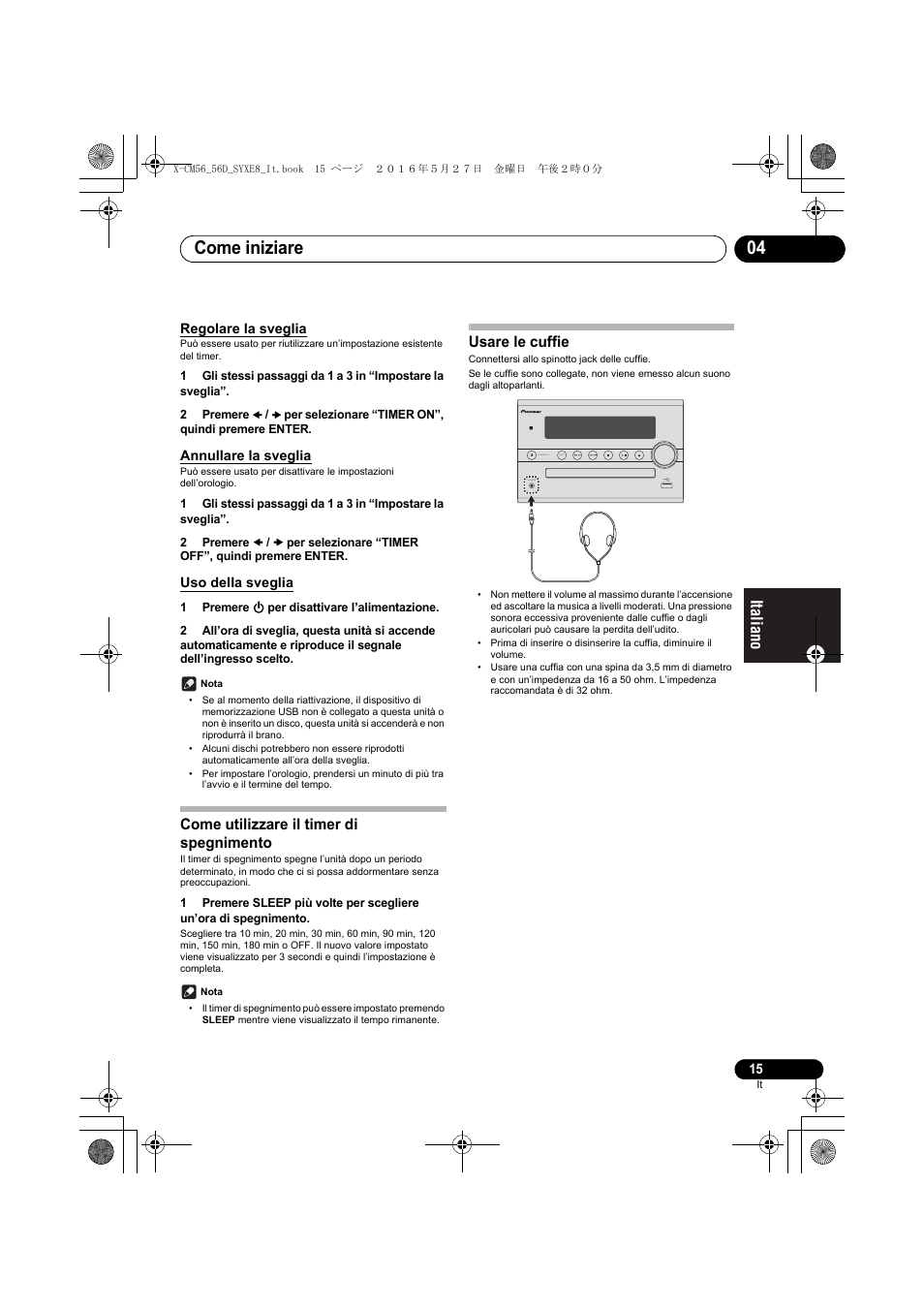 Come iniziare 04, Come utilizzare il timer di spegnimento, Usare le cuffie | Pioneer X-CM56 User Manual | Page 117 / 244