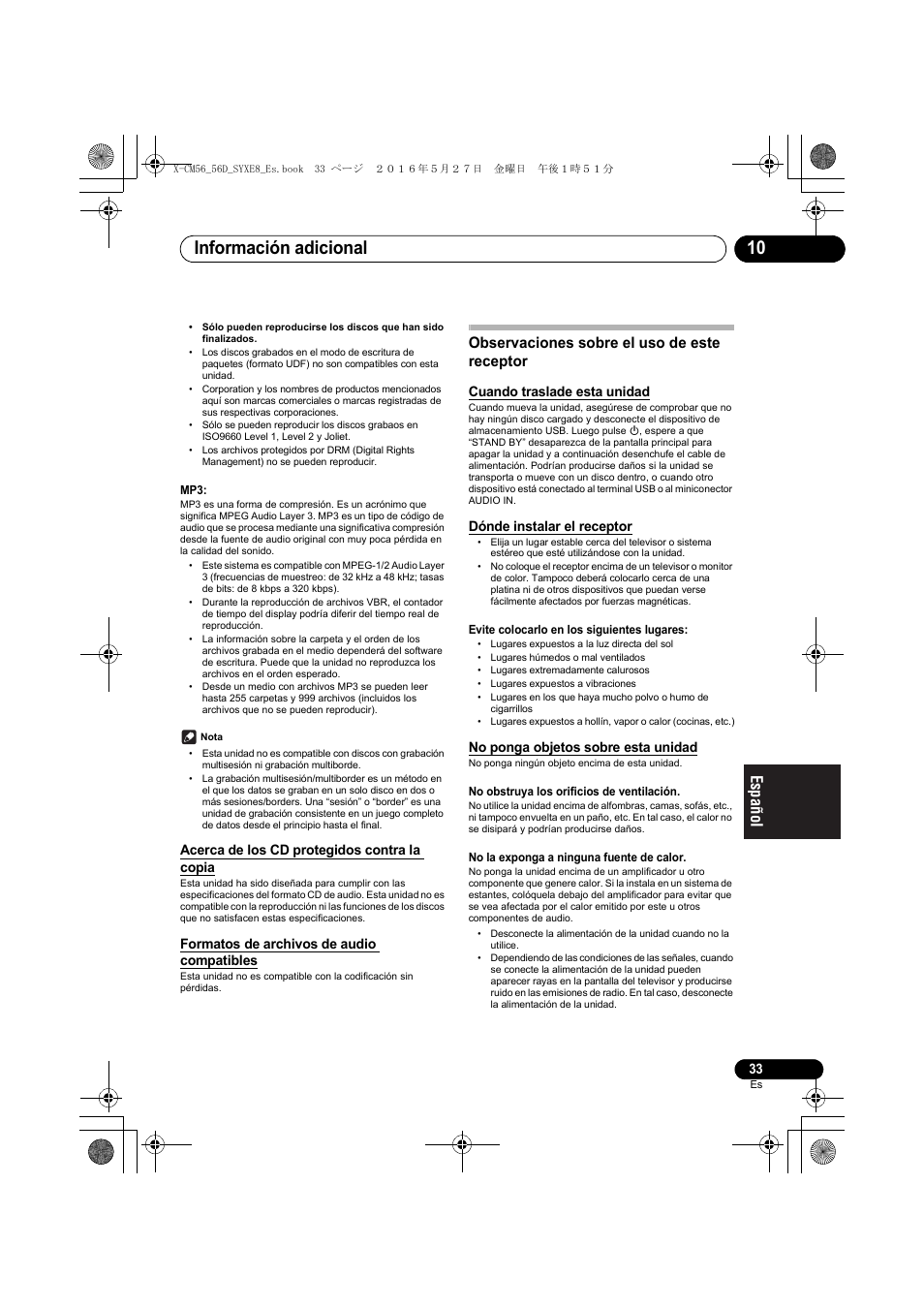 Información adicional 10, Observaciones sobre el uso de este receptor, Acerca de los cd protegidos contra la copia | Formatos de archivos de audio compatibles, Cuando traslade esta unidad, Dónde instalar el receptor, No ponga objetos sobre esta unidad | Pioneer X-CM56 User Manual | Page 203 / 244