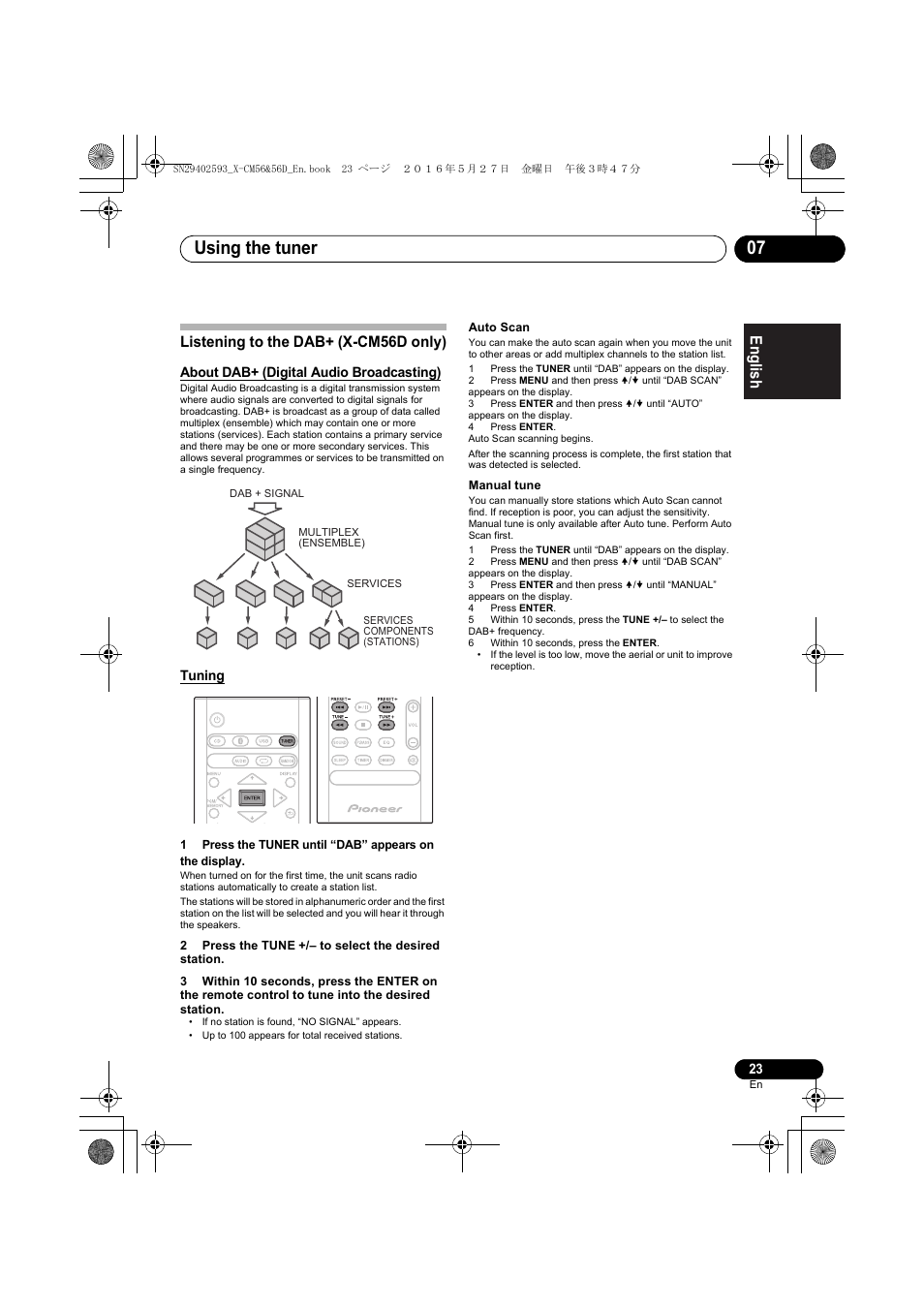 Using the tuner 07, English français español, Listening to the dab+ (x-cm56d only) | About dab+ (digital audio broadcasting), Tuning | Pioneer X-CM56 User Manual | Page 23 / 244